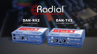 Radial Engineering DAN TX2 DAN RX2 [upl. by Felt]