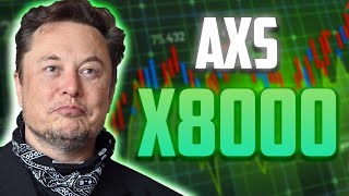 AXS WILL X8000 HERES WHEN  AXIE INFINITY PRICE PREDICTION 2024 amp FORWARD [upl. by Dareece628]