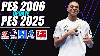 ¡PES 6 UPDATE 20242025 [upl. by Mathre261]