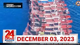 24 Oras Weekend Express December 03 2023 HD [upl. by Ekusuy]