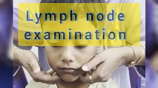 Lymph node examination  paediatrics  examination of lymph node  sanowarhossain1290 [upl. by Schwinn]