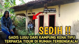 MIRIS‼️GADIS LUGU TIDUR DI RUMAH TERBENGKALAI TERTIPU OLEH PRIA DIMEDIA SOSIAL amp SEMUA HARTA LUDES [upl. by Pelaga]