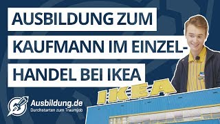 Ausbildung zum Kaufmann im Einzelhandel bei IKEA [upl. by Bagger]