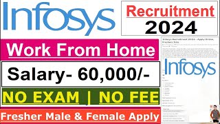 Infosys Recruitment 2024  Infosys Fresher Jobs 2024  Infosys Job Vacancy 2024  Salary ₹34000 [upl. by Tarah]