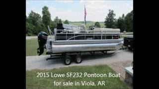 2015 Lowe SF232 Pontoon Boat for sale in Viola AR 29000 [upl. by Mandelbaum]