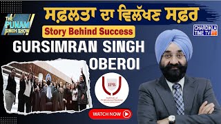 Inspiring Success Story of Gursimran Singh Oberoi Founder amp MD Institute of Professional Banking [upl. by Tcideneb]