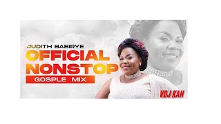 BEST OF JUDITH BABIRYE GOSPEL MIX 2024Mukama wanjagala Omwoyo Obuntu Obutono uganda [upl. by Humbert]