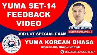 YUMA SET14 2025 FEEDBACK VIDEO  3rd LOT SPECIAL  Learn Korean with mohannembang sir dharan [upl. by Russel]