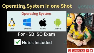 Complete Operating Systems in 1 Shot With Notes  For SBI SO Exam [upl. by Gearalt]