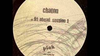 Chaton  Plus 91 Ahead Session Side A  Plak [upl. by Alenson]