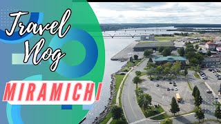 City of Miramichi New Brunswick [upl. by Upali]