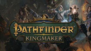 PK119 Pathfinder Kingmaker Last Azlanti Unfair  The Knurly Witch [upl. by Balbur]