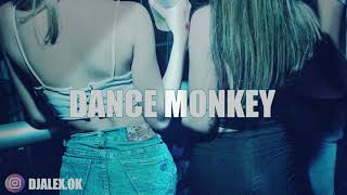 DANCE MONKEY REMIX  TONES AND I ❌ DJ ALEX VERANO 2020 [upl. by Ainoek]