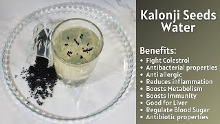 Weight Loss Drink  Kalonji Seeds Water  Numerous Health Benefits [upl. by Yellah463]