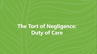 INTRODUCTION TO NEGLIGENCE DUTY OF CARE [upl. by Henka]