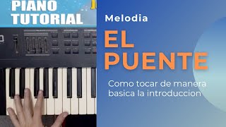 COMO HACER LA MELODIA DEL PUENTE DE BERTINO EN PIANO [upl. by Akimas347]