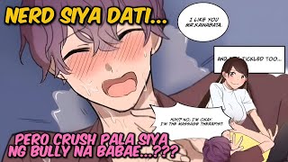 Nerd Dati NapainLOVE ang Crush nya sa MASAHE  Pinoy Komiks Animation  Tagalog Recap [upl. by Ecienahs]