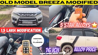 vitara Brezza modified  Brezza modified alloy wheels  Old model Brezza modified modified delhi [upl. by Einafets]