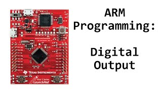 TM4C123 Tutorial Digital Output With RGB LEDs [upl. by Eirbua930]