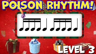 Presents  Christmas Winter Poison Rhythm Play Along  Level 3 [upl. by Anital]