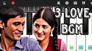 3 Movie BGMPiano Tutorial with notesDhanushShruthi kaasanEasy to learnNaveen Piano [upl. by Ynes]