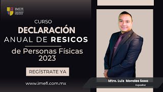 Curso Declaración Anual de RESICOS de Personas Físicas 2023 [upl. by Fiorenza283]