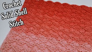 Easy Crochet Stitch Tutorial For Crochet Blankets or Scarfs  Crochet Solid Shell Stitch [upl. by Afatsum432]