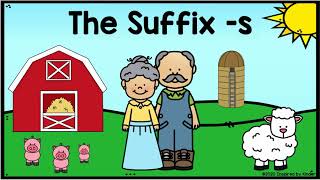 The Suffix s Suffixes for Kindergarten and First Grade [upl. by Ennayar]