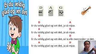 Er Du Veldig Glad og Vet Det Easy Ukulele Norske Barnesanger Ukulele Play Along [upl. by Kresic]