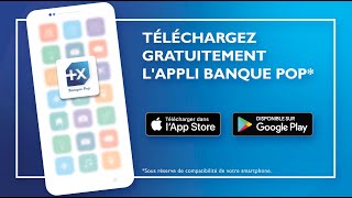 ToujoursEnContact avec l’appli mobile Banque Pop [upl. by Talich]