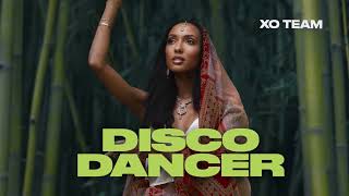 XO TEAM  Disco Dancer Official Audio [upl. by Adnawad]