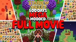 500 Days FULL MOVIE  Stardew Valley Mega Modded [upl. by Bazil]