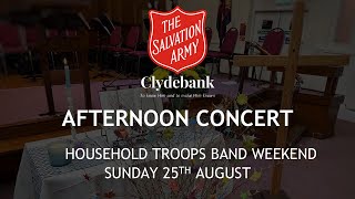 Afternoon Concert with Household Troops Band  Sunday 25th August [upl. by Nollad]