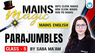 Para jumbles For RRB POClerk Mains IBPS Clerk Mains  Mains Magic🪄  English By Saba Mam [upl. by Amlet]