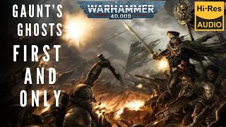 WARHAMMER 40000 Lore  Gauntquots Ghosts first and only by Dan Abnett audio book [upl. by Albertson73]