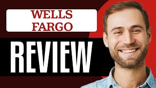 Wells Fargo Bank Review 2024 Pros And Cons [upl. by Bryan56]