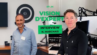 Vision dExpert 24  Nicolas MARCHAIS Orthoptiste et entrepreneur EYE MOTION [upl. by Leina]