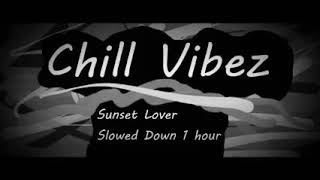 Sunset lover slow down 1 hour [upl. by Cynar240]