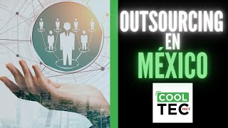 🚩Outsourcing en México📁 Cooltec MKT [upl. by Scandura421]