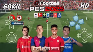 EFOOTBALL PES 2025 PPSSPP Full Update Transfers amp Kits 202425 Real Faces Camera Ps5 English version [upl. by Annayar]