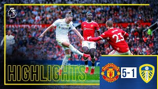 Highlights Manchester United 51 Leeds United  Ayling scores screamer in defeat  Premier League [upl. by Eentruoc]