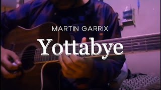 Martin Garrix  Yottabyte Guitar Cover [upl. by Brathwaite361]