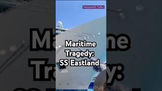 Tragic SS Eastland Cruise Ship Disaster history facts shorts [upl. by Eahsel901]