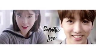 F M V Romantic Love Jungkook and IU [upl. by Hardej]