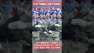 Vietnamese female peacekeepers at 70th anniversary of Dien Bien Phu Victory [upl. by Kirch]