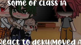 some of class 1a react to deku moved auMY AUbkdkjealous Kiri [upl. by Trimmer]