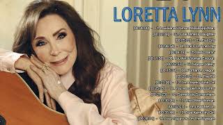 Loretta Lynn Greatest Hits Full Album  Loretta Lynn Best Country Music Songs [upl. by Adnim902]