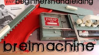 Breimachine les voor beginners Passap M201 [upl. by Mcleod]