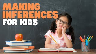 Making Inferences for Kids  What is an inference  Inference and reading comprehension practice [upl. by Sammer]