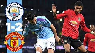 HIGHLIGHTS  MAN CITY 12 MAN UTD  RASHFORD MARTIAL OTAMENDI [upl. by Ware]